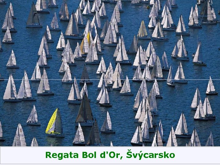 Regata Bol d'Or, Švýcarsko 