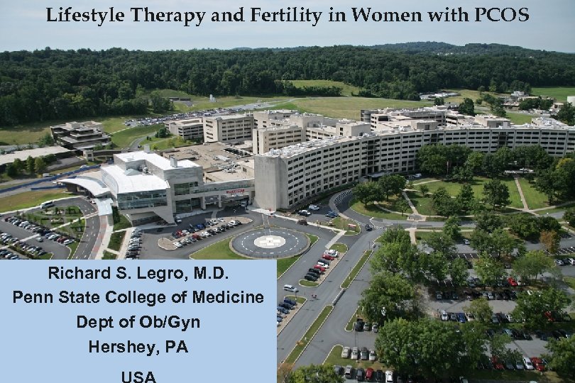 Lifestyle Therapy and Fertility in Women with PCOS Infertility Treatment in PCOS Richard S.