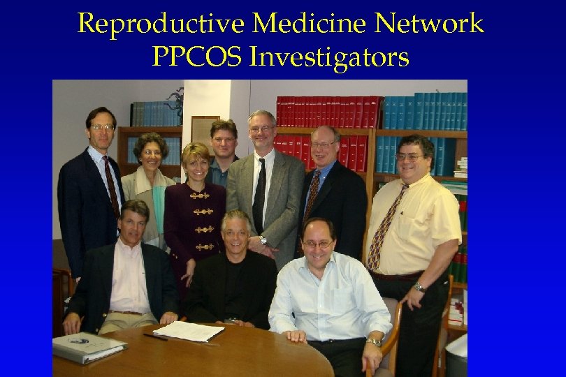 Reproductive Medicine Network PPCOS Investigators 