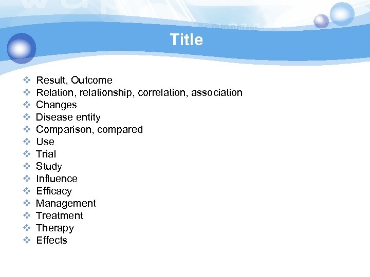 Title v v v v Result, Outcome Relation, relationship, correlation, association Changes Disease entity