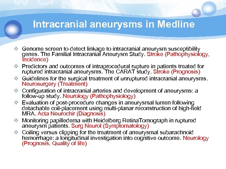 Intracranial aneurysms in Medline v Genome screen to detect linkage to intracranial aneurysm susceptibility