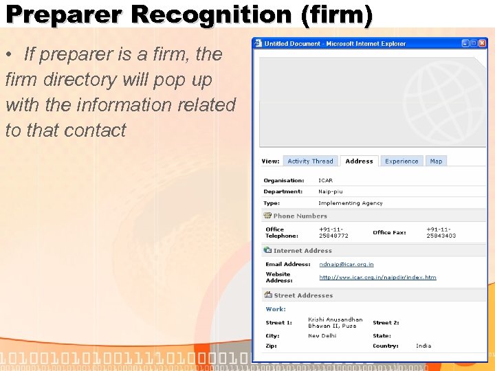 Preparer Recognition (firm) • If preparer is a firm, the firm directory will pop