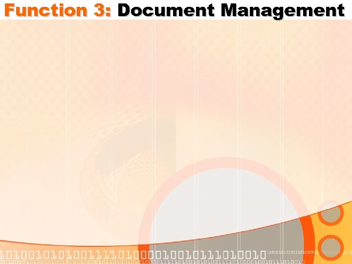 Function 3: Document Management 
