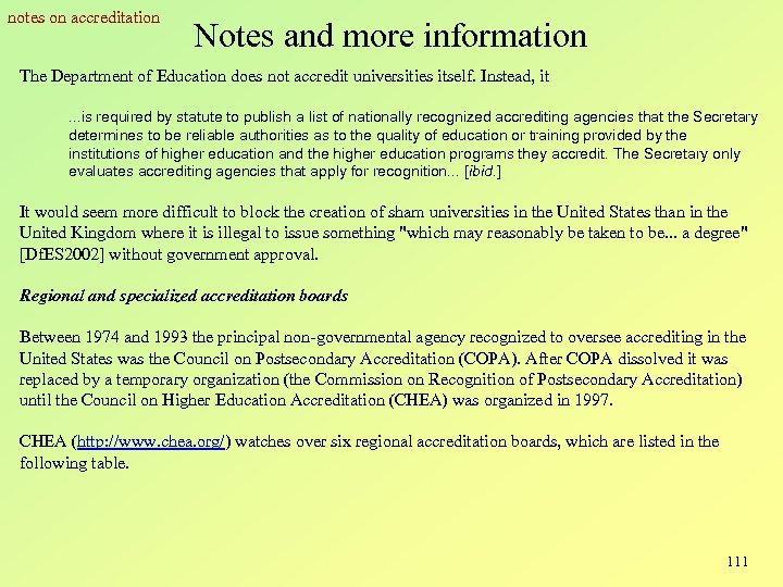 notes on accreditation Notes and more information The Department of Education does not accredit