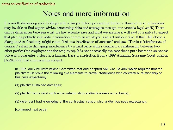 notes on verification of credentials Notes and more information It is worth discussing your