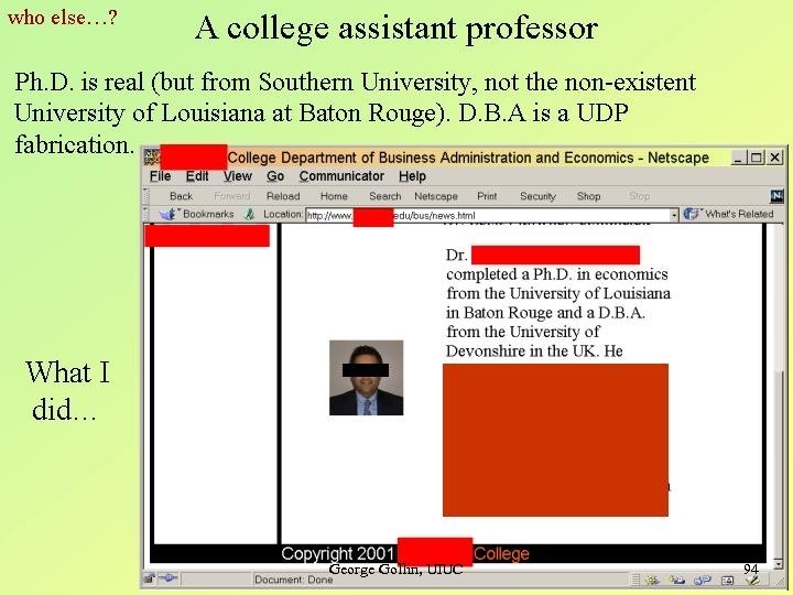 George Gollin, UIUC 94 