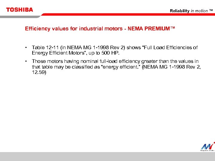 Reliability in motion ™ Efficiency values for industrial motors - NEMA PREMIUM™ • Table