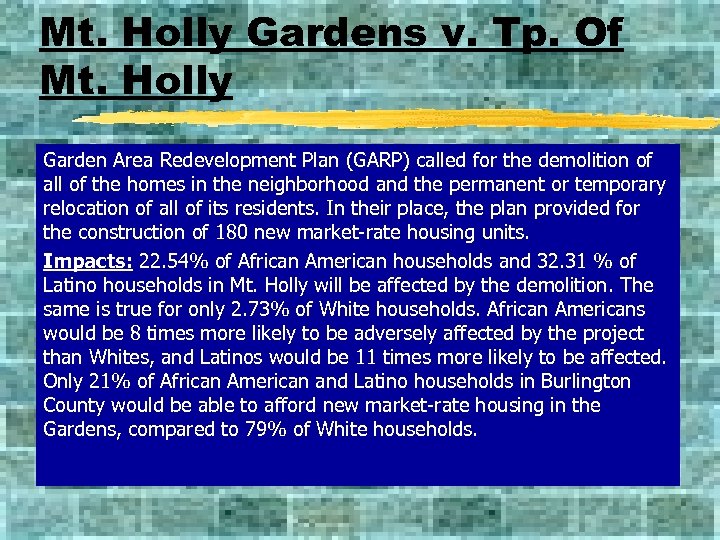 Mt. Holly Gardens v. Tp. Of Mt. Holly Garden Area Redevelopment Plan (GARP) called