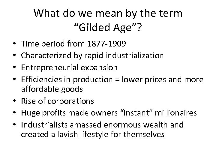 Unit II Notes The Gilded Age And Industrialization