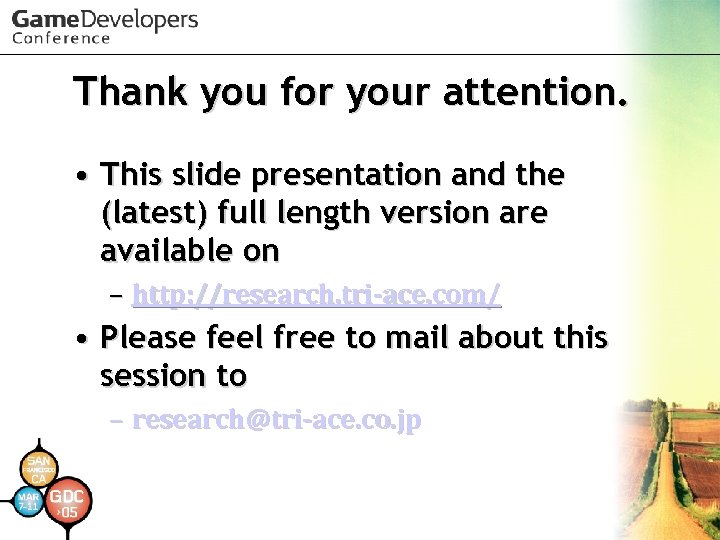 Thank you for your attention. • This slide presentation and the (latest) full length