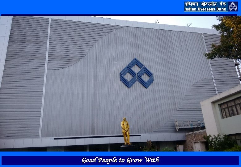 Good People to Grow With 