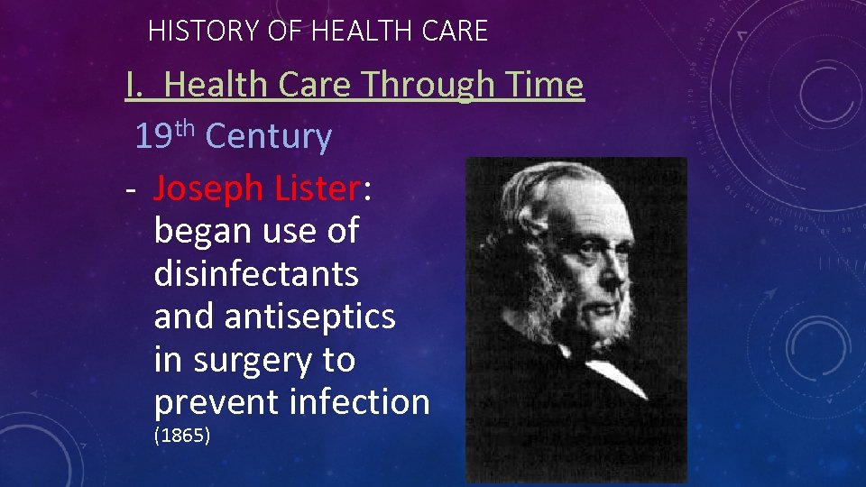 HISTORY OF HEALTH CARE I. Health Care Through Time th Century 19 - Joseph