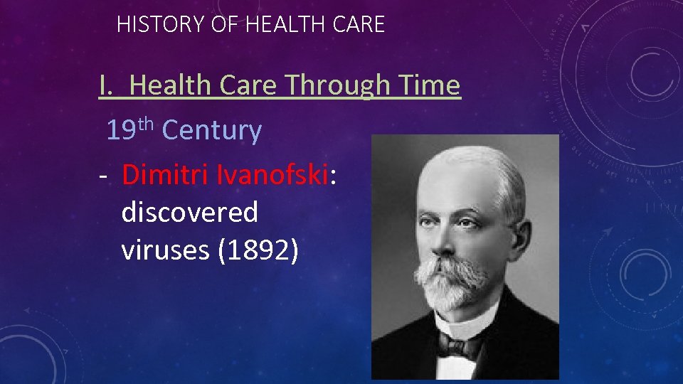 HISTORY OF HEALTH CARE I. Health Care Through Time th Century 19 - Dimitri