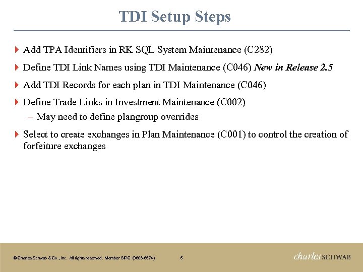 TDI Setup Steps } Add TPA Identifiers in RK SQL System Maintenance (C 282)