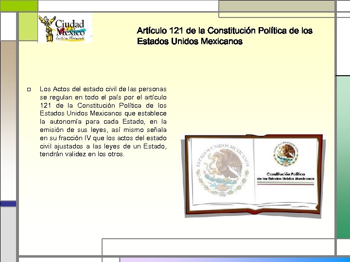 Artículo 121 de la Constitución Política de los Estados Unidos Mexicanos □ Los Actos