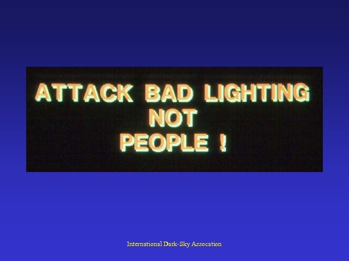 International Dark-Sky Assocation 