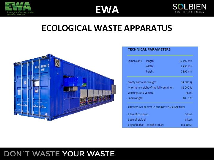 EWA ECOLOGICAL WASTE APPARATUS 