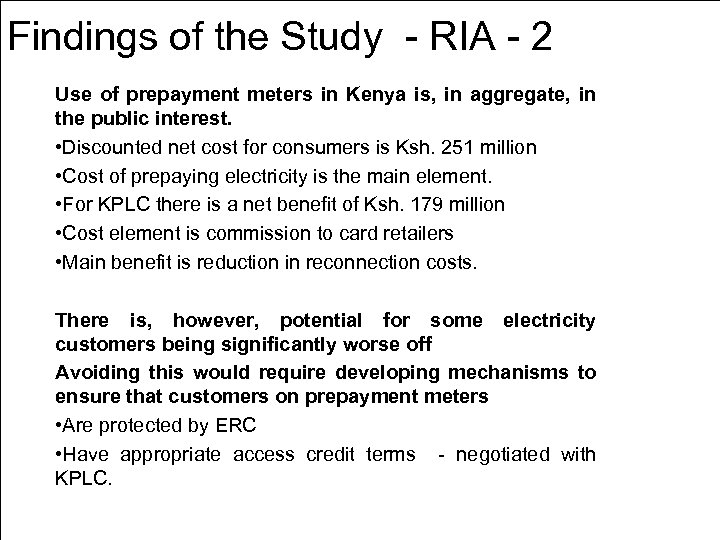 Findings of the Study - RIA - 2 Use of prepayment meters in Kenya