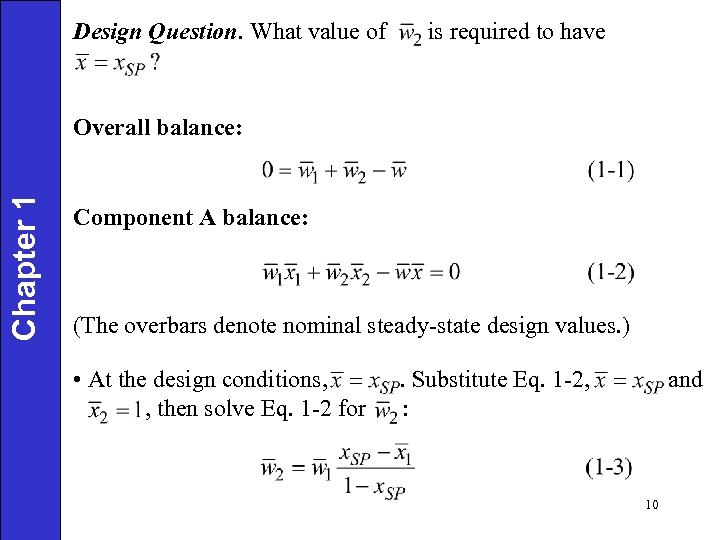 Design Question. What value of is required to have Chapter 1 Overall balance: Component