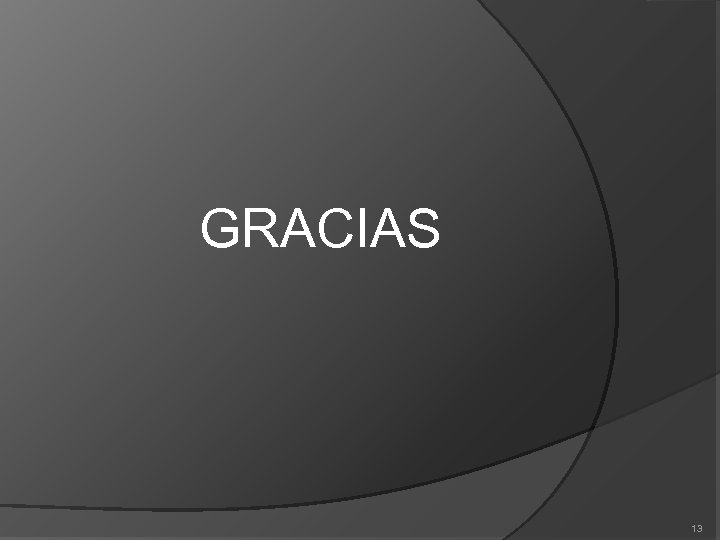 GRACIAS 13 
