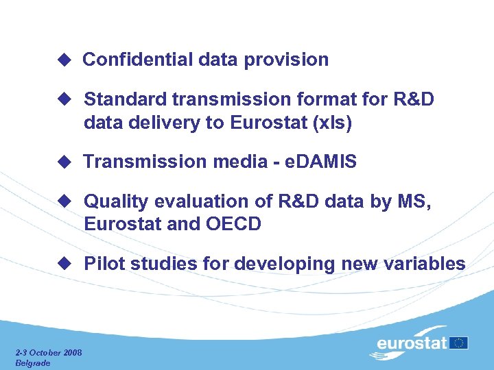  Confidential data provision Standard transmission format for R&D data delivery to Eurostat (xls)