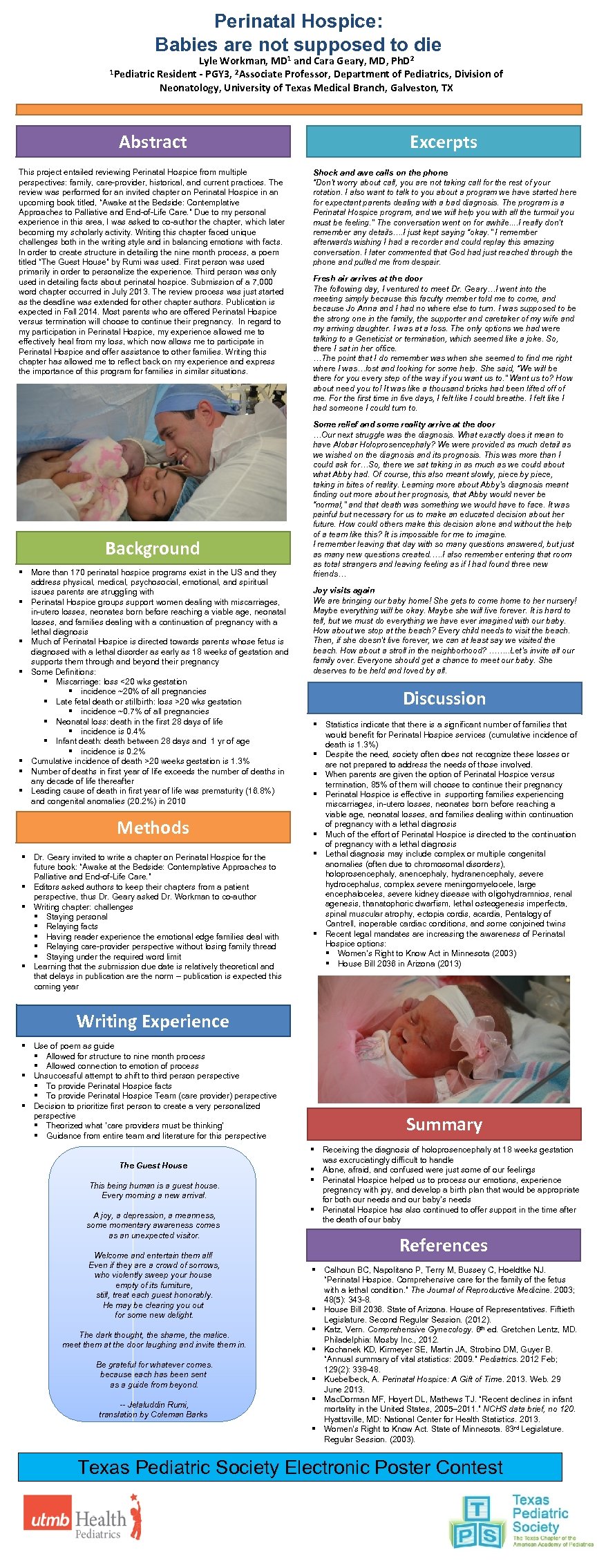 Perinatal Hospice: Babies are not supposed to die Lyle Workman, MD 1 and Cara