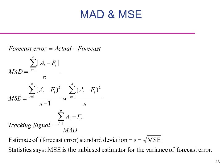 MAD & MSE 43 