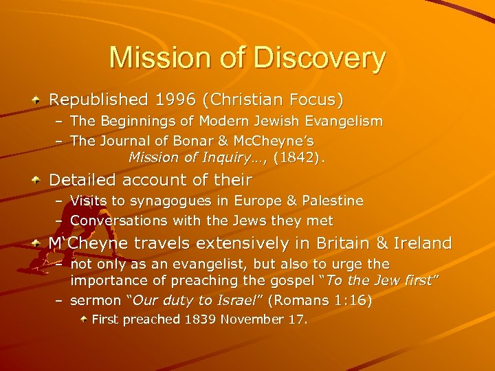 Mission of Discovery Republished 1996 (Christian Focus) – The Beginnings of Modern Jewish Evangelism
