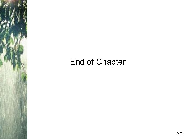 End of Chapter 10 -33 