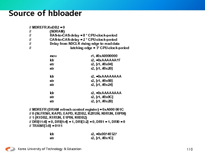 Source of hbloader // MDREFR. Kn. DB 2 = 0 // (SDRAM) // RAS-to-CAS