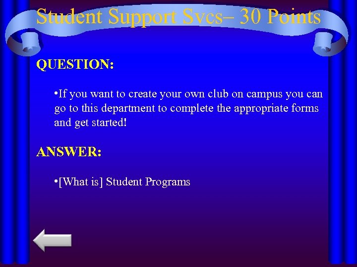 Student Support Svcs– 30 Points QUESTION: • If you want to create your own