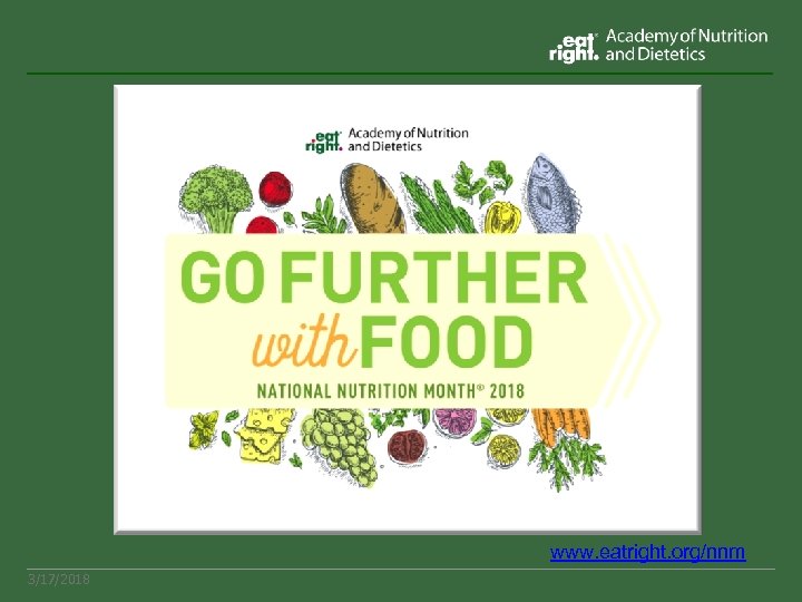 www. eatright. org/nnm 3/17/2018 