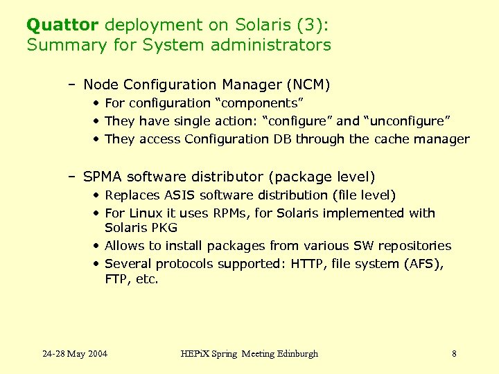 Quattor deployment on Solaris (3): Summary for System administrators – Node Configuration Manager (NCM)