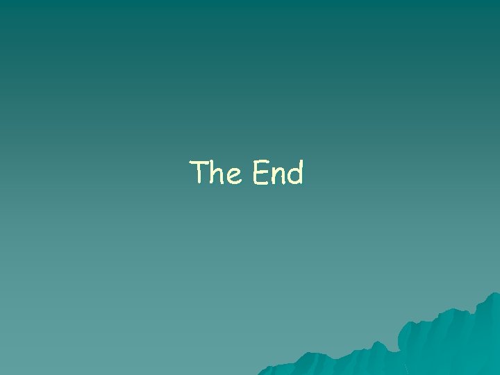 The End 