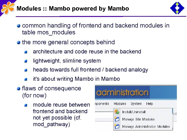 Modules : : Mambo powered by Mambo common handling of frontend and backend modules