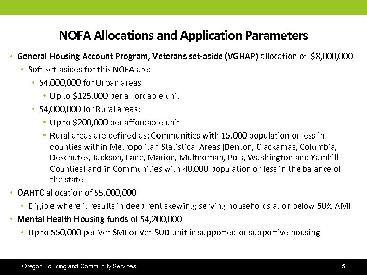 NOFA Allocations and Application Parameters • General Housing Account Program, Veterans set-aside (VGHAP) allocation