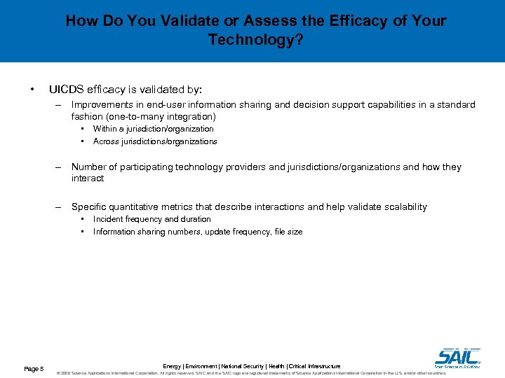 How Do You Validate or Assess the Efficacy of Your Technology? • UICDS efficacy
