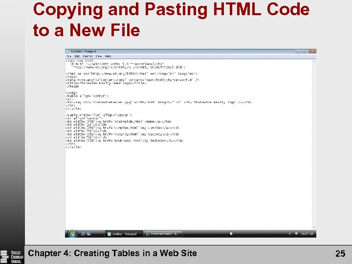 Copying and Pasting HTML Code to a New File Chapter 4: Creating Tables in