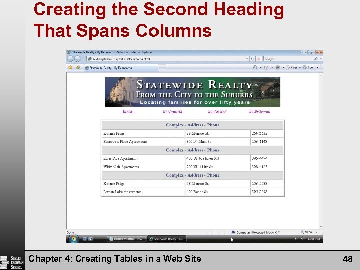 Creating the Second Heading That Spans Columns Chapter 4: Creating Tables in a Web