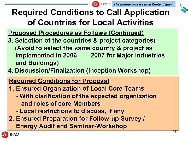 The Energy conservation Center Japan Required Conditions to Call Application of Countries for Local