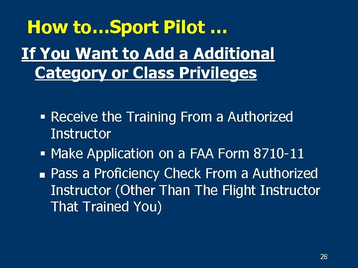 How to…Sport Pilot … If You Want to Add a Additional Category or Class