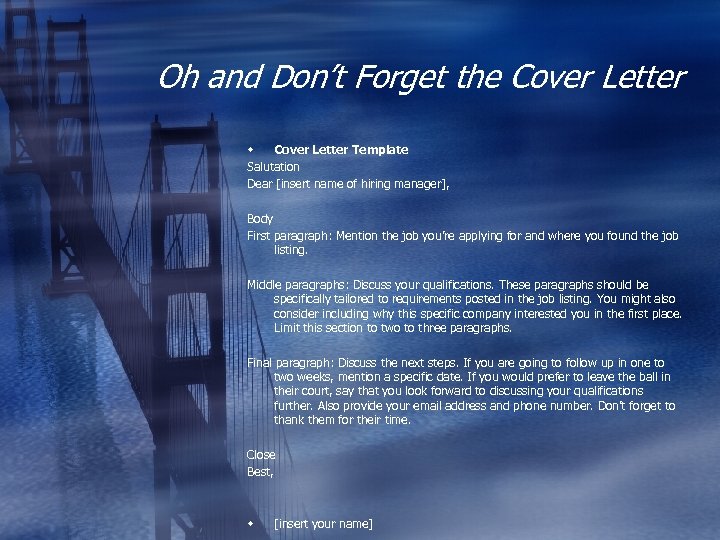 Oh and Don’t Forget the Cover Letter w Cover Letter Template Salutation Dear [insert