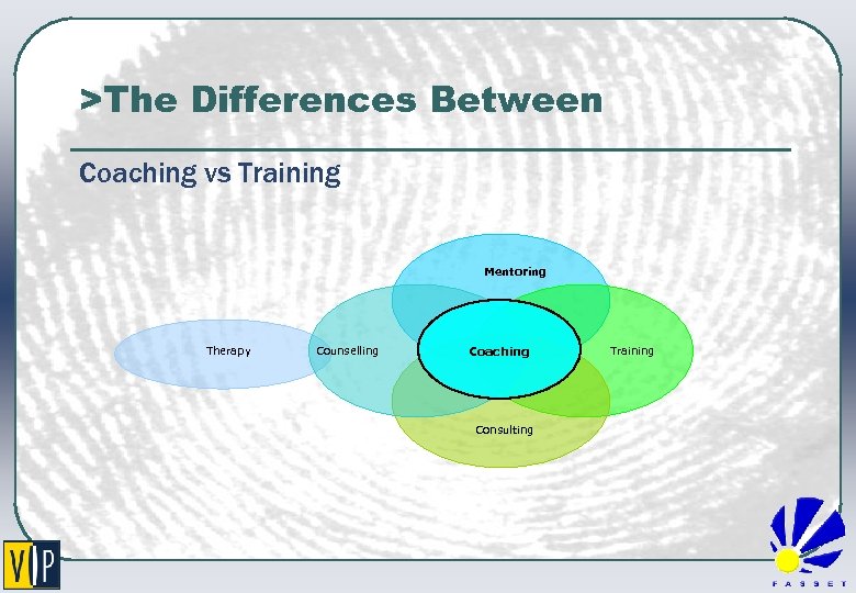 >The Differences Between Coaching vs Training Mentoring Therapy Counselling Coaching Consulting Training 