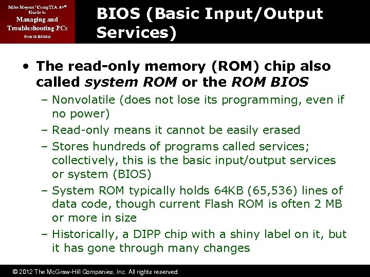 Mike Meyers’ Comp. TIA A+® Guide to Managing and Troubleshooting PCs Fourth Edition BIOS