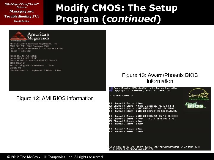 Mike Meyers’ Comp. TIA A+® Guide to Managing and Troubleshooting PCs Fourth Edition Modify