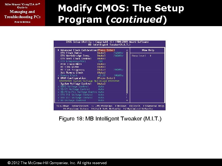 Mike Meyers’ Comp. TIA A+® Guide to Managing and Troubleshooting PCs Fourth Edition Modify