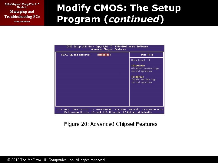 Mike Meyers’ Comp. TIA A+® Guide to Managing and Troubleshooting PCs Fourth Edition Modify