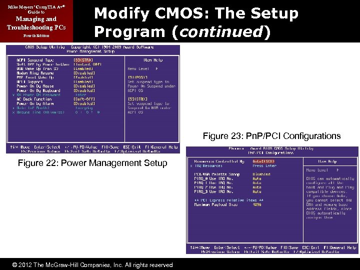 Mike Meyers’ Comp. TIA A+® Guide to Managing and Troubleshooting PCs Fourth Edition Modify