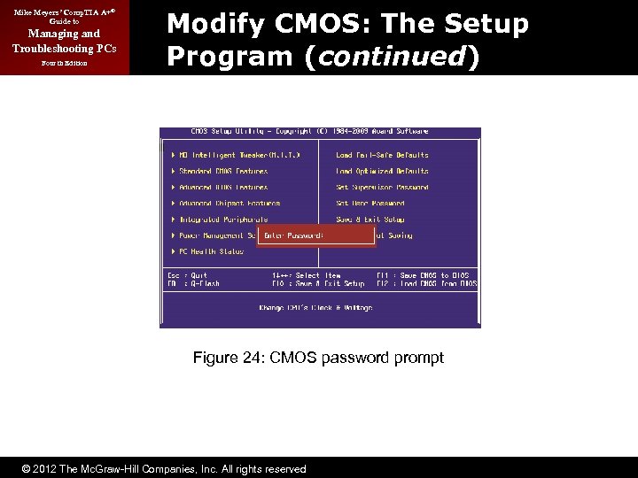 Mike Meyers’ Comp. TIA A+® Guide to Managing and Troubleshooting PCs Fourth Edition Modify