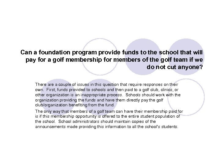 Can a foundation program provide funds to the school that will pay for a